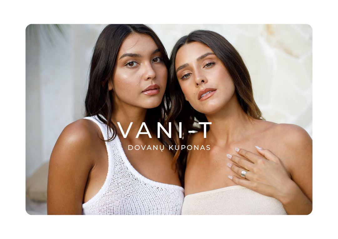 VANI-T Dovanų kuponas